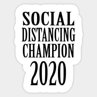 Social Distancing Champion Sticker